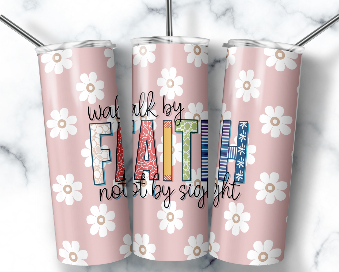 Walk By Faith, Not By Sight Tumblee