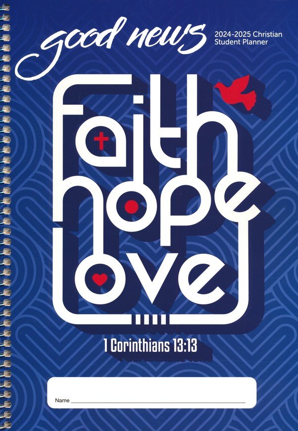 2024-2025 Good News Planner: Jr. High/High School Student Christian Edition (Evangelical)