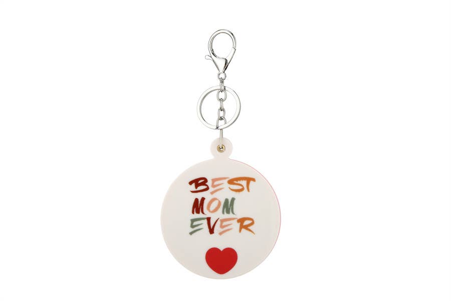 Best Mom Ever Key Chain Mirror