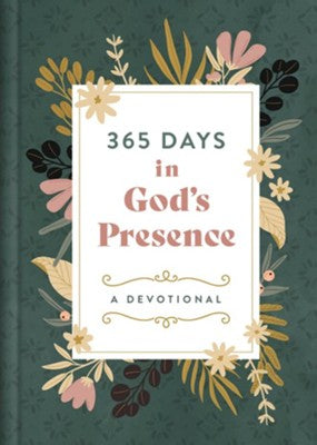 365 Days in God’s Presence - A Devotional
