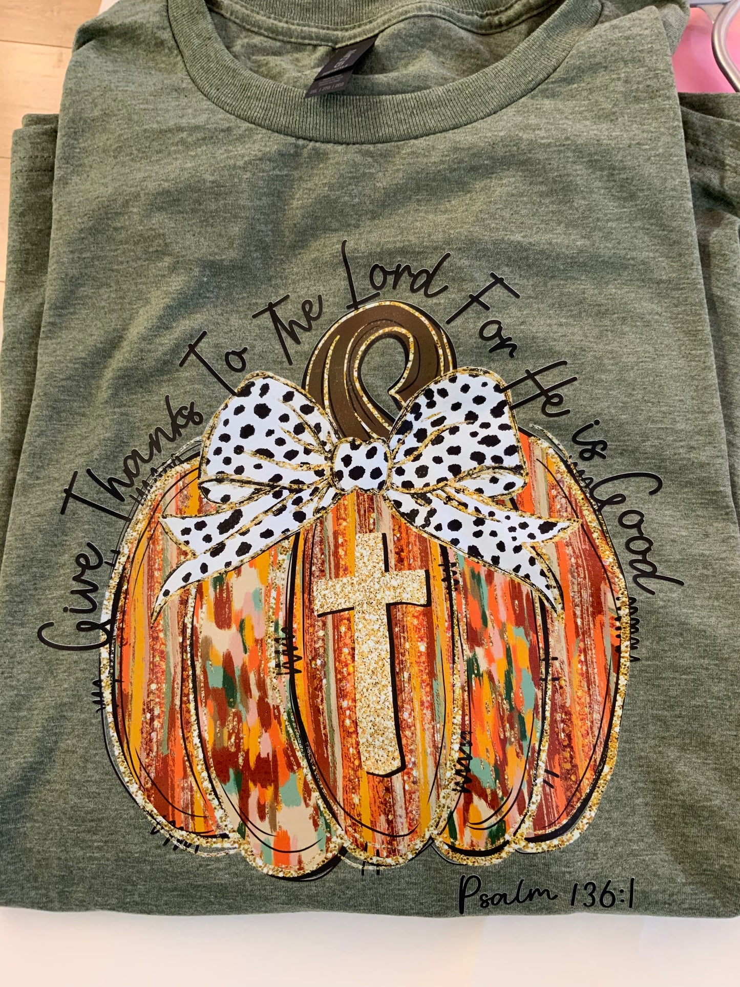 Give Thanks To The Lord For He Is Good Tee