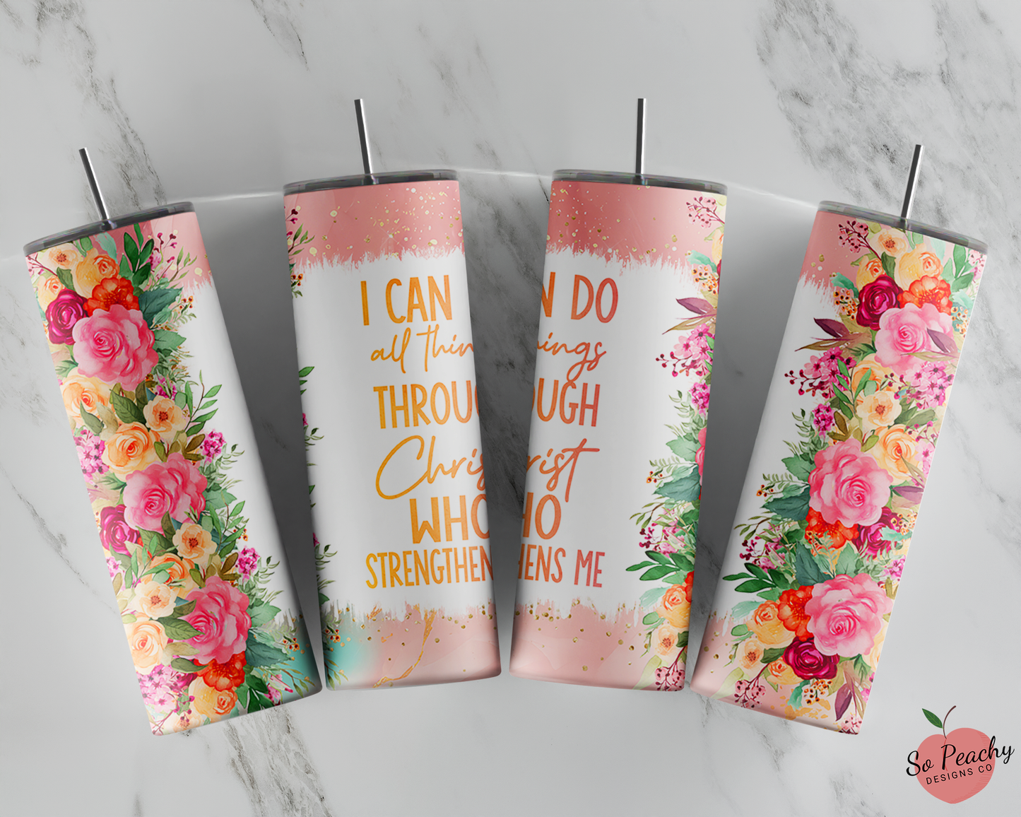 I Can Do All Things Through Christ Tumbler