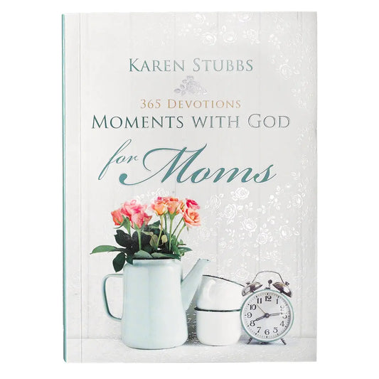 Moments With God For Moms